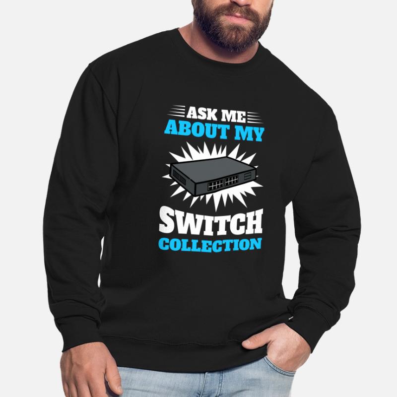 Network Administrator System Administrator Network Unisex Sweatshirt