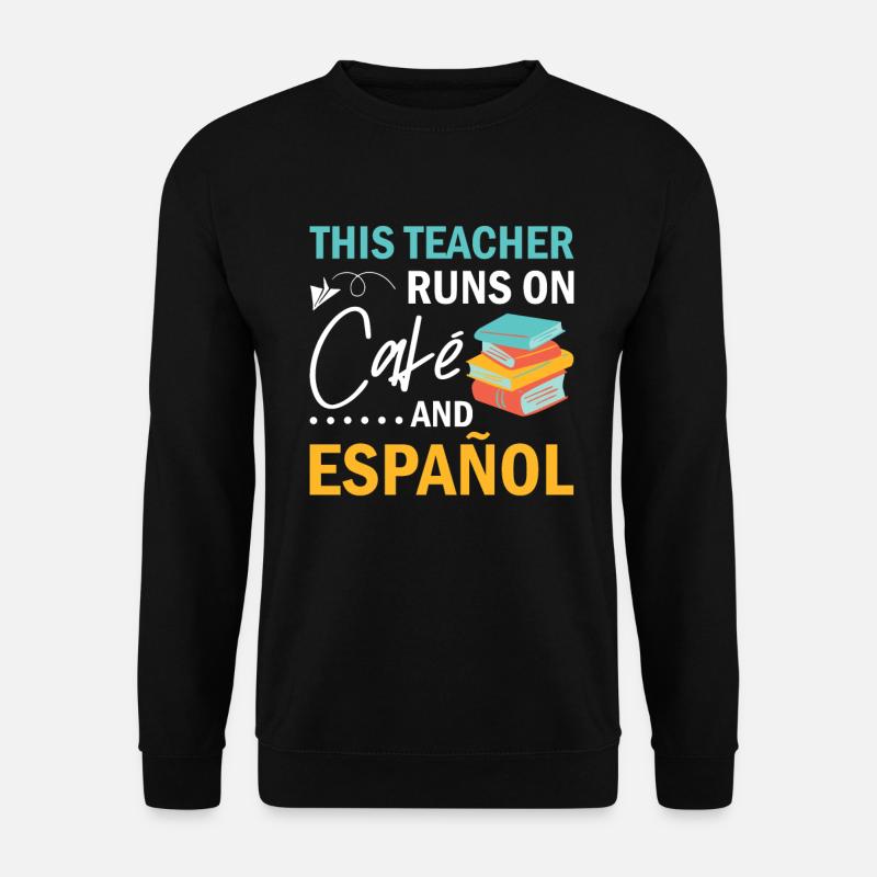 Spanischlehrerin Maestra Bilinguale Lehrerin - Unisex Pullover - Schwarz