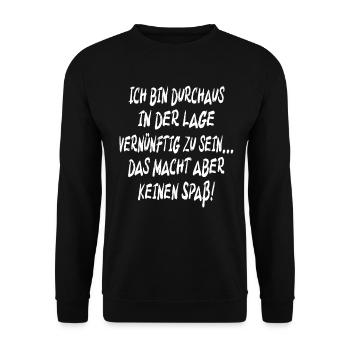 Ich bin durchaus in der Lage Vernünftig zu sein - Unisex Pullover - Schwarz - Vorne - Alina (178cm) & Michal (187cm)