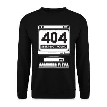 404 Sleep Not Found Funny Insomnia Programmer - Unisex Sweatshirt - black - Front - Alina (178cm) & Michal (187cm)