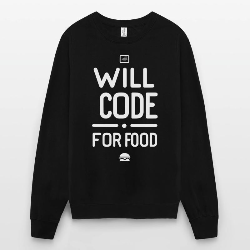 Will Code Pour Nourriture Drôle Programmeur Sweat-shirt Unisexe