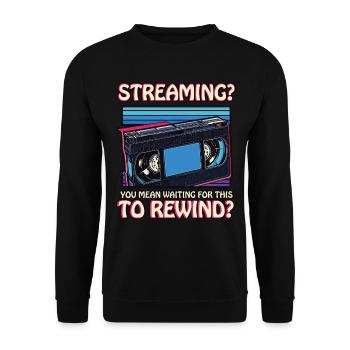 Funny VHS Era Rewind Label Space Streaming - Unisex Sweatshirt - black - Front - Alina (178cm) & Michal (187cm)