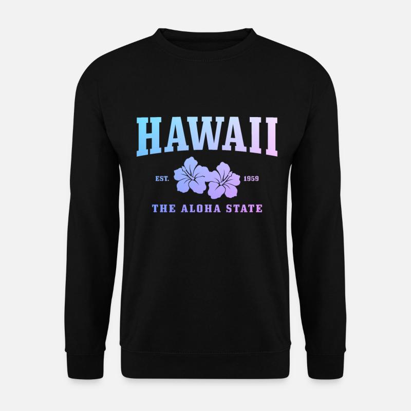 Hawaii Aloha Hawaiian Souvenir - Unisex Sweatshirt - black
