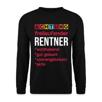 Achtung Freilaufender Rentner Spruch Lustig - Unisex Pullover - Schwarz - Vorne - Alina (178cm) & Michal (187cm)