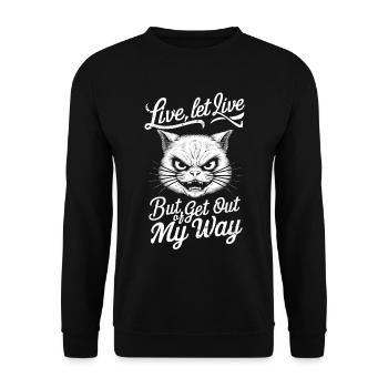 Playful Angry Live Let Live Cat Typography Design - Unisex Sweatshirt - black - Front - Alina (178cm) & Michal (187cm)