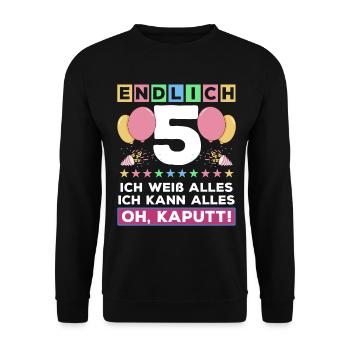 5. Geburtstag Endlich 5 Jahre Ich Weiß Alles - Unisex Pullover - Schwarz - Vorne - Alina (178cm) & Michal (187cm)