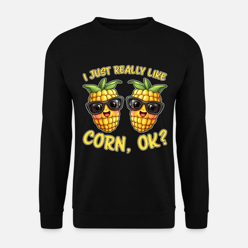 Maiskolben Spruch Mais Lustige Maiskolben Geschenk - Unisex Pullover - Schwarz