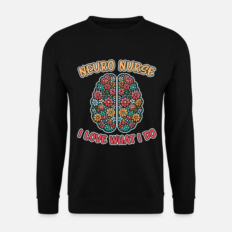 Neuro Nurse Pflegefachkraft Neurologie Geschenk - Unisex Pullover - Schwarz