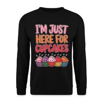 Cupcake Spruch Cupcakes Lustiges Cupcake Geschenk - Unisex Pullover - Schwarz - Vorne - Alina (178cm) & Michal (187cm)
