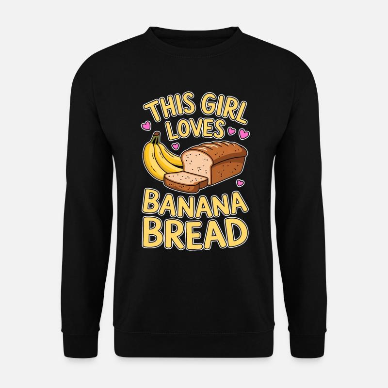 Bananenbrot Spruch Lustiges Bananenbrot Geschenk - Unisex Pullover - Schwarz