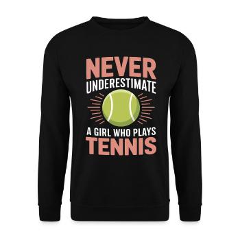 Tennis Saying Girl Funny Tennis Gift - Unisex Sweatshirt - black - Front - Alina (178cm) & Michal (187cm)