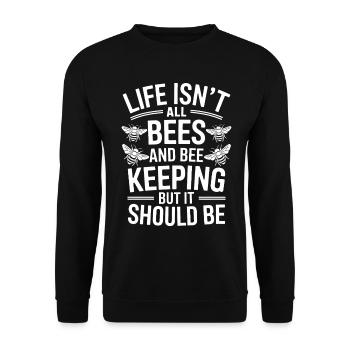 Beekeeper Saying Beekeeping Bee Funny Beekeeper Gift - Unisex Sweatshirt - black - Front - Alina (178cm) & Michal (187cm)