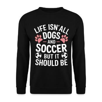 Soccer Disant Chiens Drôle Joueur de Football Cadeau - Sweat-shirt Unisexe - noir - Devant - Alina (178cm) & Michal (187cm)
