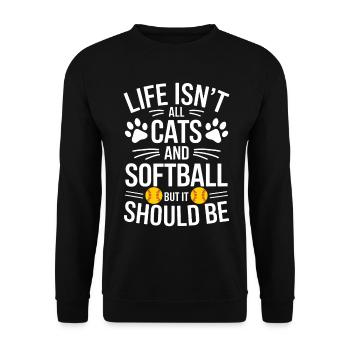 Softball Spruch Katzen Lustiges Softball Geschenk - Unisex Pullover - Schwarz - Vorne - Alina (178cm) & Michal (187cm)