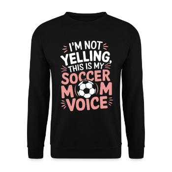 Fußball Spruch Mama Lustige Fussballer Geschenk - Unisex Pullover - Schwarz - Vorne - Alina (178cm) & Michal (187cm)