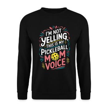 Pickleball Saying Mom Funny Pickleball Gift - Unisex Sweatshirt - black - Front - Alina (178cm) & Michal (187cm)