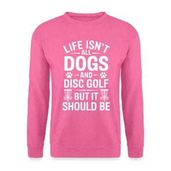 Disc Golf Dire Chiens Drôle Disc Golf Cadeau - Sweat-shirt Unisexe - rose - Devant