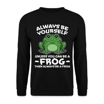 Frog Saying Toad Funny Frogs Gift - Unisex Sweatshirt - black - Front - Alina (178cm) & Michal (187cm)
