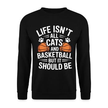 Basketball Saying Cat Funny Basketball Gift - Unisex Sweatshirt - black - Front - Alina (178cm) & Michal (187cm)