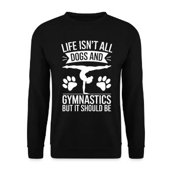 Gymnastique Dire Chiens Drôle Gymnastique Cadeau - Sweat-shirt Unisexe - noir - Devant - Alina (178cm) & Michal (187cm)