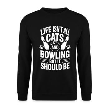 Bowling Spruch Katzen Lustiges Bowling Geschenk - Unisex Pullover - Schwarz - Vorne - Alina (178cm) & Michal (187cm)