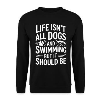 Natation Dire Chiens Drôle Natation Cadeau - Sweat-shirt Unisexe - noir - Devant - Alina (178cm) & Michal (187cm)