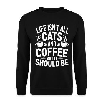 Coffee Saying Cats Funny Coffee Gift - Unisex Sweatshirt - black - Front - Alina (178cm) & Michal (187cm)