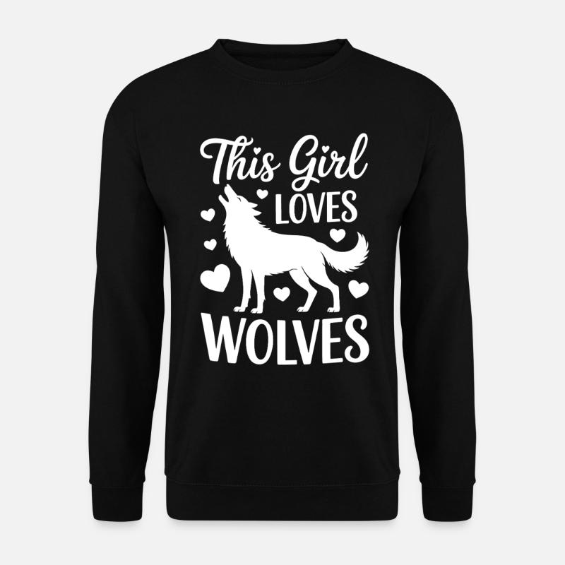 Wolf Spruch Wölfe Sprüche Lustiges Wolf Geschenk - Unisex Pullover - Schwarz