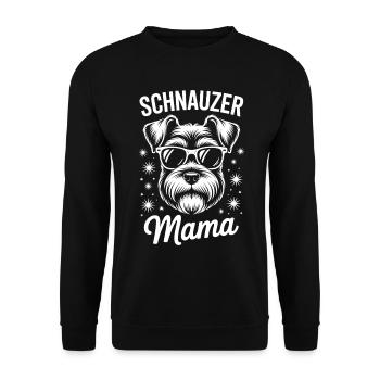 Schnauzer Spruch Mama Lustiges Schnauzer Geschenk - Unisex Pullover - Schwarz - Vorne - Alina (178cm) & Michal (187cm)
