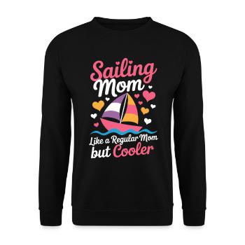 Sailing Saying Mom Mom Sailor Sailing Gift - Unisex Sweatshirt - black - Front - Alina (178cm) & Michal (187cm)