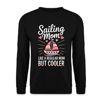 Sailing Saying Mom Mom Sailor Sailing Gift - Unisex Sweatshirt - black - Front - Alina (178cm) & Michal (187cm)