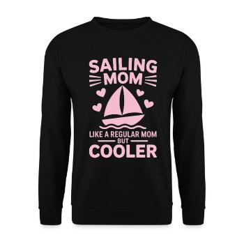 Sailing Saying Mom Mom Sailor Sailing Gift - Unisex Sweatshirt - black - Front - Alina (178cm) & Michal (187cm)