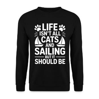Sailing Saying Cats Sailor Cat Sailing Gift - Unisex Sweatshirt - black - Front - Alina (178cm) & Michal (187cm)