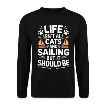 Sailing Saying Cats Sailor Cat Sailing Gift - Unisex Sweatshirt - black - Front - Alina (178cm) & Michal (187cm)