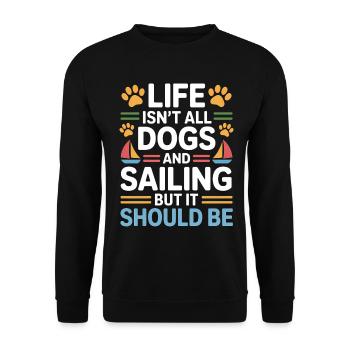 Sailing Saying Dog Sailor Dog Sailing Gift - Unisex Sweatshirt - black - Front - Alina (178cm) & Michal (187cm)