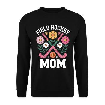 Field Hockey Saying Mom Funny Field Hockey Gift - Unisex Sweatshirt - black - Front - Alina (178cm) & Michal (187cm)
