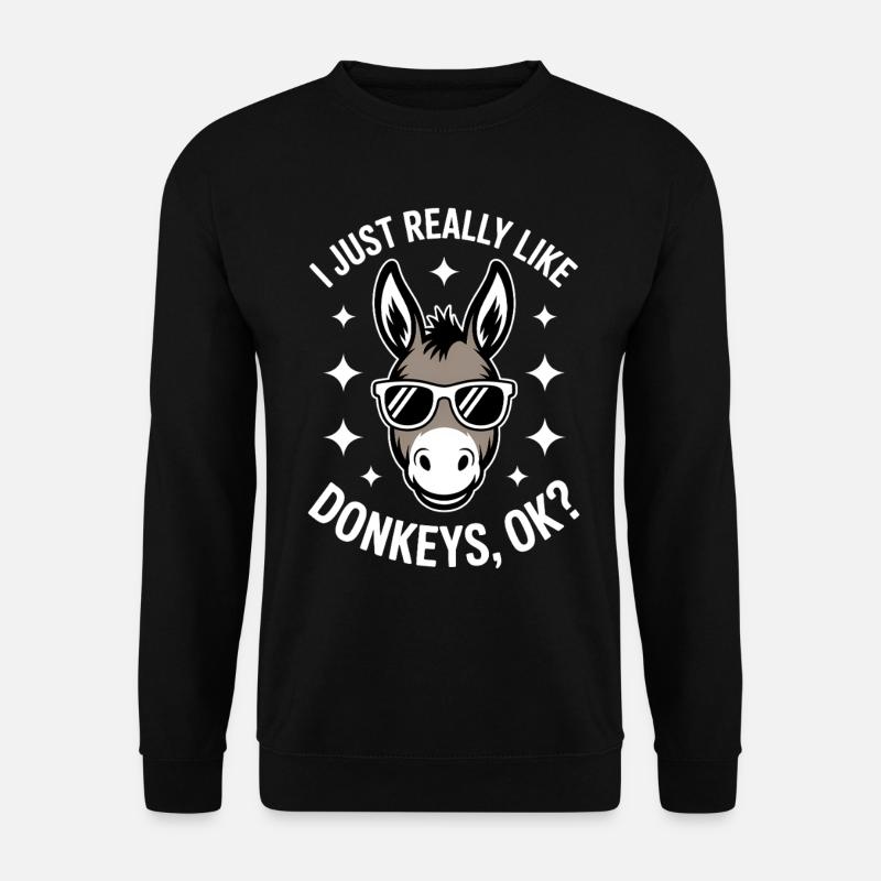 Esel Spruch Esel Lustiges Esel Geschenk - Unisex Pullover - Schwarz
