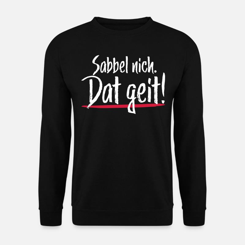 Sabbel pas dat geit - Sweat-shirt Unisexe - noir