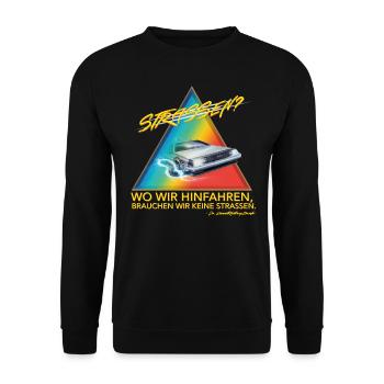 Zurück In Die Zukunft Keine Straßen Delorean - Unisex Pullover - Schwarz - Vorne - Alina (178cm) & Michal (187cm)
