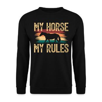 My Horse, My rules. Knight gift . horsewoman. - Unisex Sweatshirt - black - Front - Alina (178cm) & Michal (187cm)