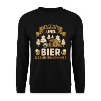 Camping und Bier darum bin ich hier! Zelten Camper - Unisex Pullover - Schwarz - Vorne - Alina (178cm) & Michal (187cm)