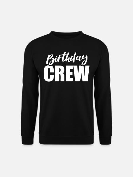 Birthday Squad or Crew - Unisex Sweatshirt - black