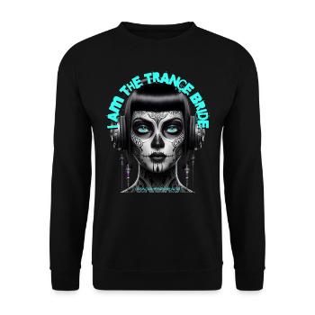 I AM THE TRANCE BRIDE – Cool Bride with Headphones - Unisex Sweatshirt - black - Front - Alina (178cm) & Michal (187cm)