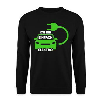 Ich bin einfach Elektro lustige Elektroauto Spruch - Unisex Pullover - Schwarz - Vorne - Alina (178cm) & Michal (187cm)