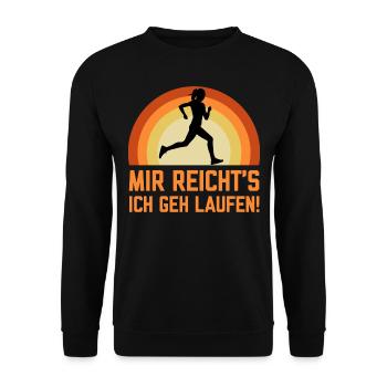 Mir reichts ich geh Laufen lustige Sport Sprüche - Unisex Pullover - Schwarz - Vorne - Alina (178cm) & Michal (187cm)