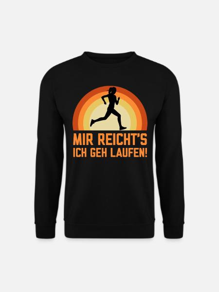 Mir reichts ich geh Laufen lustige Sport Sprüche - Unisex Pullover - Schwarz