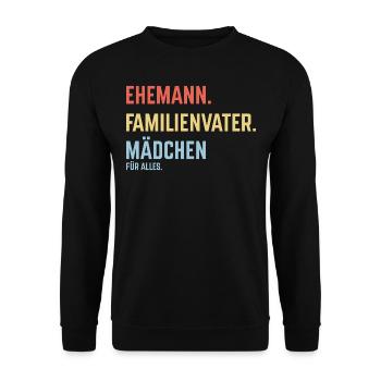Ehemann Familienvater Mädchen Für Alles (3C) - Unisex Pullover - Schwarz - Vorne - Alina (178cm) & Michal (187cm)