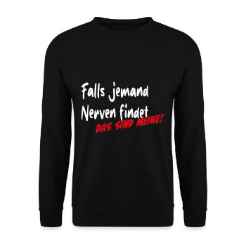 Falls jemand Nerven findet das sind meine - Unisex Pullover - Schwarz - Vorne - Alina (178cm) & Michal (187cm)