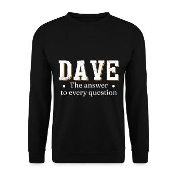 Dave La réponse à toutes les questions - Sweat-shirt Unisexe - noir - Devant - Alina (178cm) & Michal (187cm)