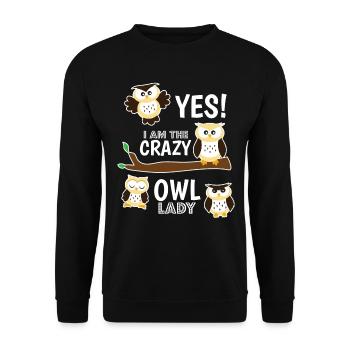 Ladies Yes I Am The Crazy Owl Lady Owls - Unisex Sweatshirt - black - Front - Alina (178cm) & Michal (187cm)